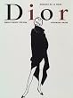 Dior (M�LEMOIRE DE LA MODE)