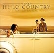 The Hi-Lo Country: Music From And Inspired By The Motion Picture