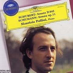 Schubert: Sonata D845; Schumann: Sonata, Op. 11