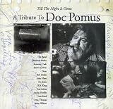 [Music] Till the Night is Gone: A Tribute to Doc Pomus
