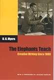 [Book] The Elephants Teach: Creative Writing Since 1880