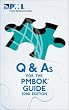 Q and As for the Pmbok Guide 2000 Edition