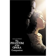The Phantom Of The Opera Companion (Film Companion)