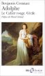 Adolphe / Le Cahier Rouge / Cecile