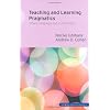 Teaching and Learning Pragmatics: Where Language and Culture Meet
