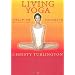 Living with yoga