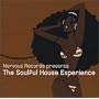 Soulful House Experience