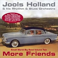 JOOLS HOLLAND & RHYTHM AND BLUES ORCHESTRA
