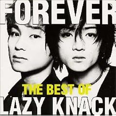 FOREVER -THE BEST OF LAZY KNACK-