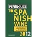 Penin Guide to Spanish Wine 2012