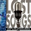 Lost Songs �\ Songs the Beatles Wrote But Never Recorded