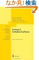 Compact Complex Surfaces (Ergebnisse Der Mathematik Und Ihrer Grenzgebiete 3 Folge)