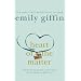 The Heart of the Matter. Emily Giffin