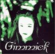 GIMMICK