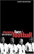 The Changing Face of Football: Racism, Identity and Multiculture in the English Game