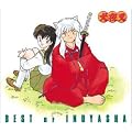 BEST OF INUYASHA �S��㇗� -���鍳 �e�[�}�S�W- (CCCD)