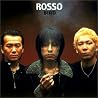 ROSSOのアルバムの画像