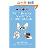 The Royal Road to Card Magic (Dover Magic Books)