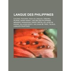 Langue Des Philippines: Ilokano, Teochew, Tagalog, Anglais, Cebuano, Filipino, Langues Des Philippines, Maranao, Karao, Mapun, Pangasinan