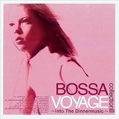 Bossa Voyage collection III
