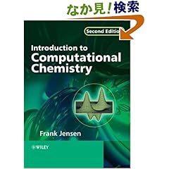 【クリックでお店のこの商品のページへ】Introduction to Computational Chemistry: Frank Jensen: 洋書