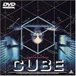 CUBE [DVD]