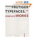 Adrian Frutiger - Typefaces: The Complete Works