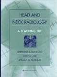 [Book] Head and Neck Radiology: A Teaching File