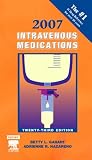 [Book] 2007 Intravenous Medications: A Handbook for Nurses and Health Professionals (Intravenous Medications)
