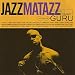 Jazzmatazz, Vol. 2: The New Reality