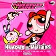 �p���[�p�t�K�[���Y�C���[�W�A���o���uHeroes&Villains�v