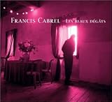 [Music] Les Beaux Dégâts