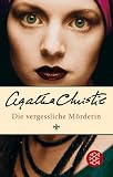 [B&uuml;cher] Die vergessliche Mörderin