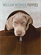 William Wegman Puppies 2004 Calendar: Spiral (2004 16-Month Wall and Desk Calendars) [�X�P�W���[����]