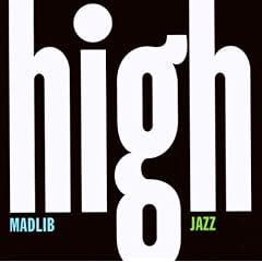 Medicine Show No. 7: High Jazz (Yesterday's New Qu