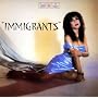 IMMIGRANTS