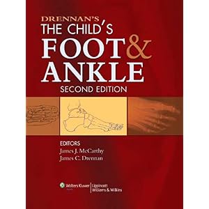 【クリックで詳細表示】Drennan’s The Child’s Foot and Ankle [ハードカバー]