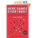 Here Comes Everybody: The Power of Organizing Without Organizations
