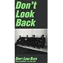 Don��t Look Back/True Love
