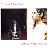 [Musique] A Woman A Man Walked By