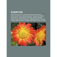 Everton: Everton-Spillere, Everton-Trenere, Brian Kidd, Neville Southall, Brian McBride, Thomas Gravesen, Everton FC, Gary Able
