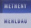 Metheny Mehldau