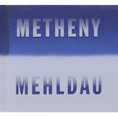 Metheny Mehldau