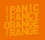 [CD]ORANGE RANGE PANIC FANCY(初回生産限定盤)(DVD付)