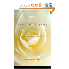 Marrow of Flame: Poems of the Spiritual Journey