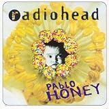 [Music] Pablo Honey