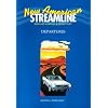 Departures: An Intensive American English Series for Beginning Students (New American Streamline)