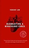 [Book] Bloodletting and Miraculous Cures: Stories