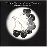 DON'T TRUST OVER THIRTY���[�����C�_�[�Y�ɂ��