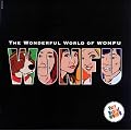 THE WONDERFUL WORLD OF WONFU